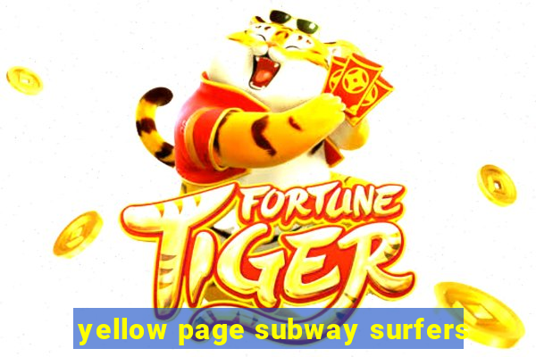 yellow page subway surfers